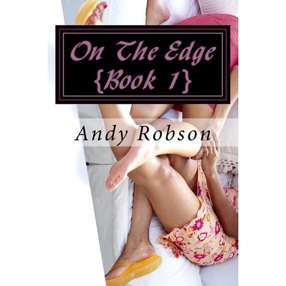 On the Edge: On The Edge {Book 1}: Diary of a Bodyguard (Paperback)
