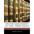 thumbnail image 1 of On the Employment of Time : Three Essays, 1 of 1