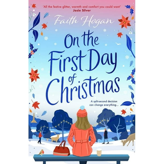 On the First Day of Christmas: The Most Gorgeous and Emotional Festive Read for Christmas 2025, (Paperback)