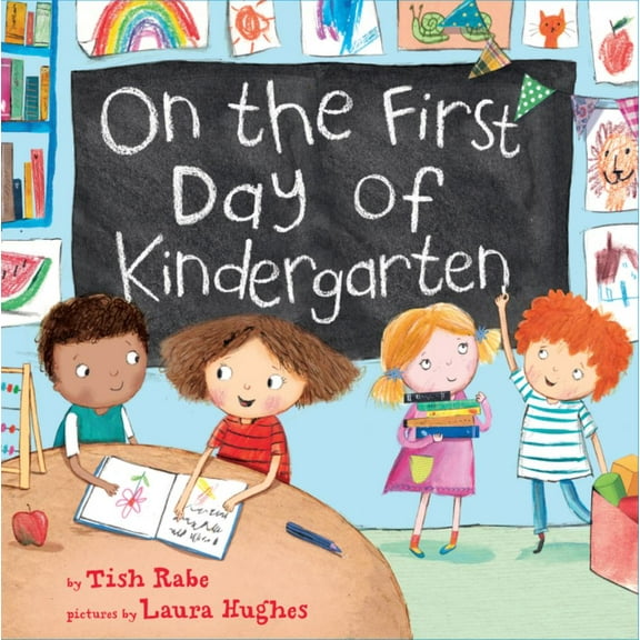Tish Rabe: On the First Day of Kindergarten: A Kindergarten Readiness Book for Kids (Hardcover)