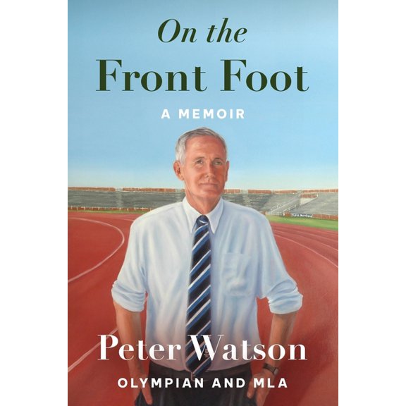 On the Front Foot: A Memoir, (Paperback)