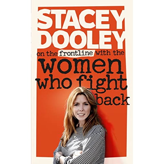 Pre-Owned On the Front Line with the Women Who Fight Back Paperback