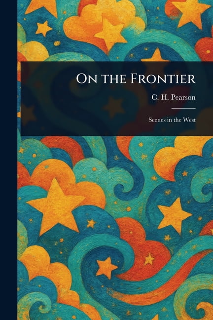 On the Frontier, (Paperback)