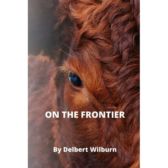On the Frontier, (Paperback)