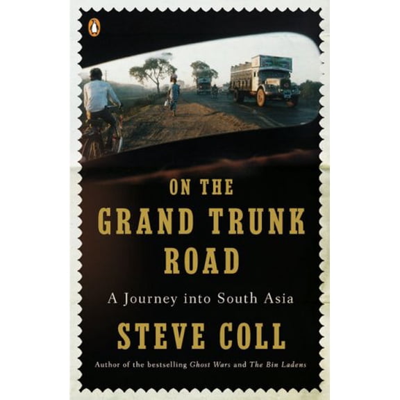 Pre-Owned On the Grand Trunk Road: A Journey into South Asia (Paperback) 0143115197 9780143115199