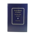 thumbnail image 1 of Pre-Owned On the History of Lunacy (Hardcover) 9780953269907, 1 of 1