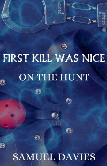 On the Hunt First Kill Was Nice, Book 7, (Paperback)