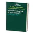 thumbnail image 1 of Pre-Owned On the Job: Survival or Satisfaction (Paperback) 0891092390 9780891092391, 1 of 1