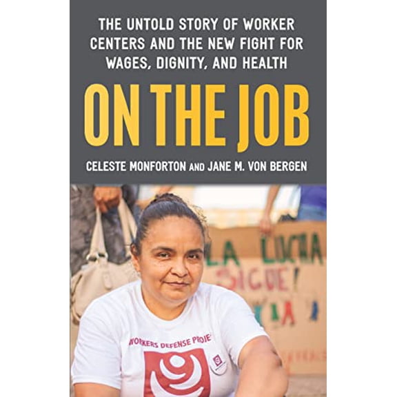 Pre-Owned On the Job: The Untold Story of America's Work Centers and the New Fight for Wages, Dignity, and Health (Hardcover) 1620975017 9781620975015