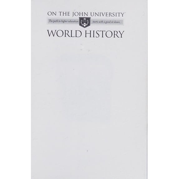 Pre-Owned On the John University: World History (Paperback) 1581737424 9781581737424
