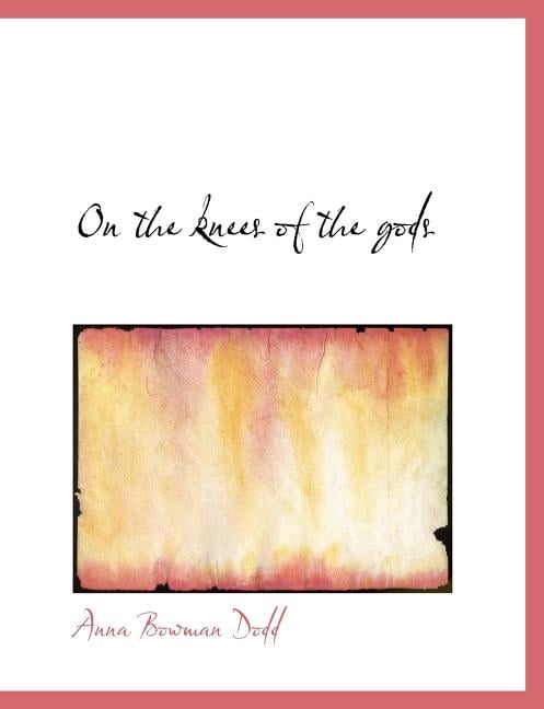 On the Knees of the Gods (Paperback)
