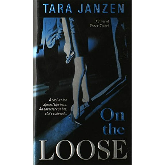 Pre-Owned On the Loose (Steele Street, Book 7) (Unknown) 044024384X 9780440243847