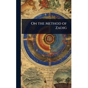 On the Method of Zadig, Hardcover