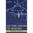 thumbnail image 1 of On the Origin of Species: By Means of Natural Selection or the Preservation of Favored Races in the Struggle for Life (Paperback), 1 of 1