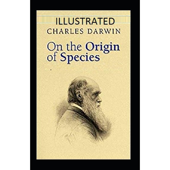 On the Origin of Species Illustrated (Paperback)