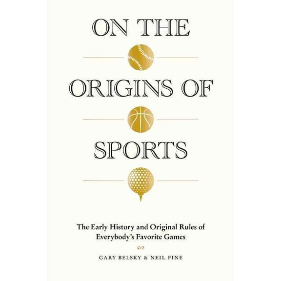 On the Origins of Sports - Hardcover