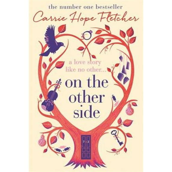 On the Other Side: The number one Sunday Times bestseller (Hardcover) by Carrie Hope Fletcher