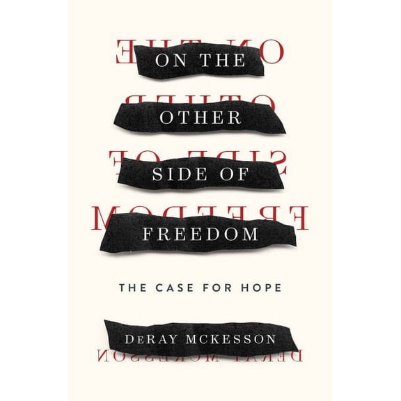 On the Other Side of Freedom