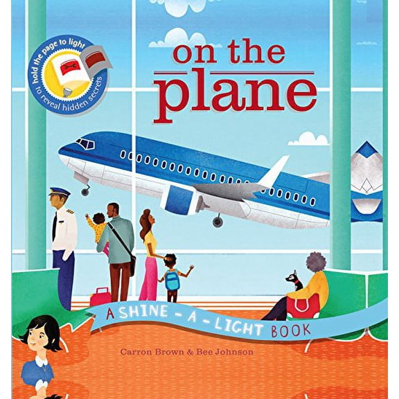 Pre-Owned On the Plane (A Shine-A-Light Book ) Paperback