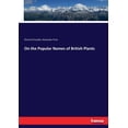 thumbnail image 1 of On the Popular Names of British Plants, (Paperback), 1 of 1