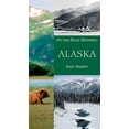 thumbnail image 1 of On-the-Road Histories: Alaska (On the Road Histories) : On the Road Histories (Paperback), 1 of 1