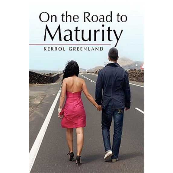 On the Road to Maturity (Paperback)