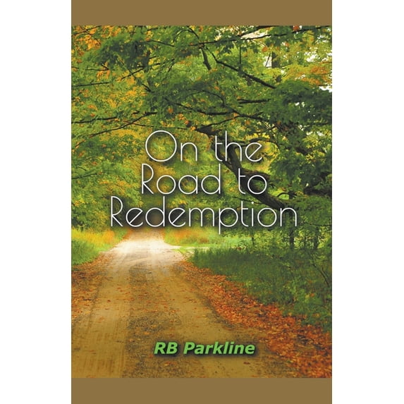 On the Road to Redemption, (Paperback)