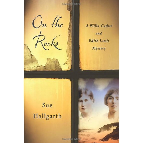Pre-Owned On the Rocks: A Willa Cather and Edith Lewis Mystery Paperback