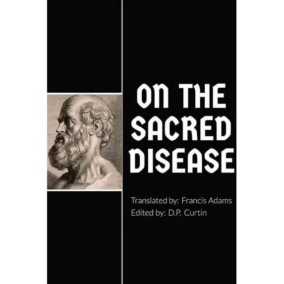 On the Sacred Disease, (Paperback)