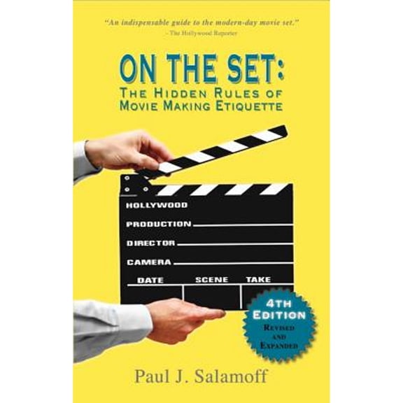 Pre-Owned On the Set: The Hidden Rules of Movie Making Etiquette (Paperback) 0977291189 9780977291182