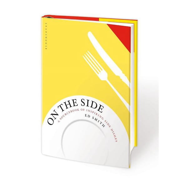 On the Side : A sourcebook of inspiring side dishes