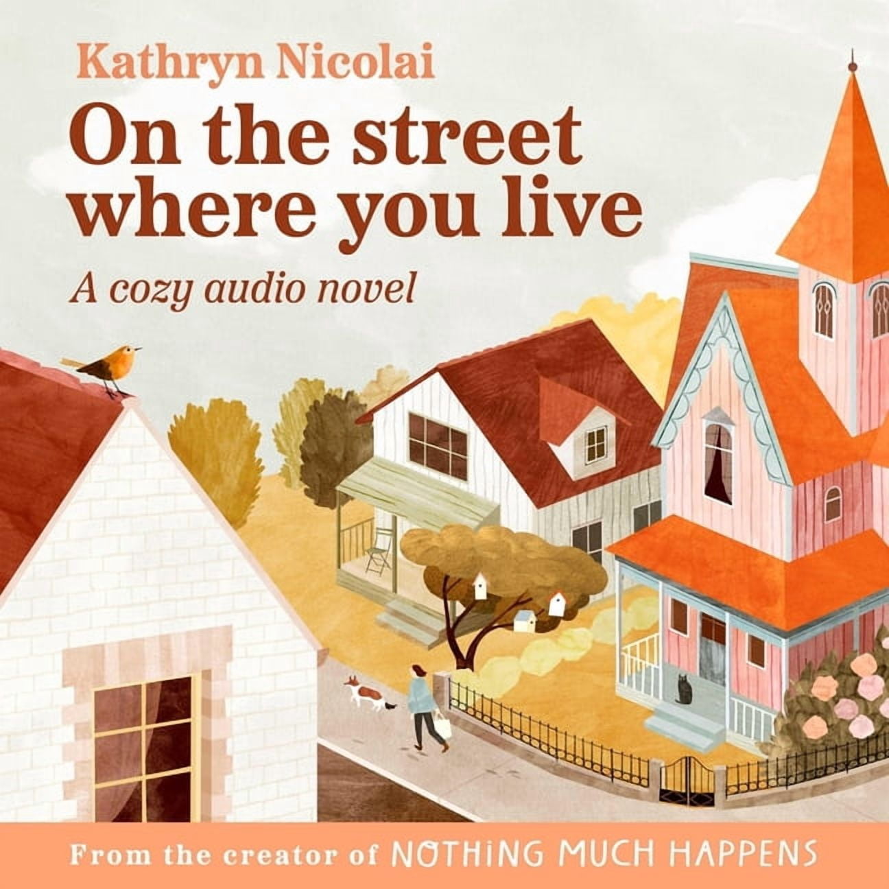 On the Street Where You Live: A Cozy Audio Novel, (Audiobook)