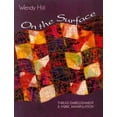thumbnail image 1 of Pre-Owned On the Surface: Thread Embellishment and Fabric Manipulation Paperback, 1 of 1
