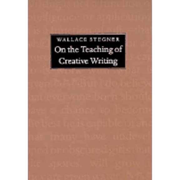 Pre-Owned On the Teaching of Creative Writing: Responses to a Series of Questions (Paperback) 0874518431 9780874518436
