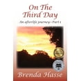 thumbnail image 1 of On the Third Day: On the Third Day: An Afterlife Journey (Paperback), 1 of 1
