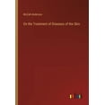 thumbnail image 1 of On the Treatment of Diseases of the Skin, (Paperback), 1 of 1