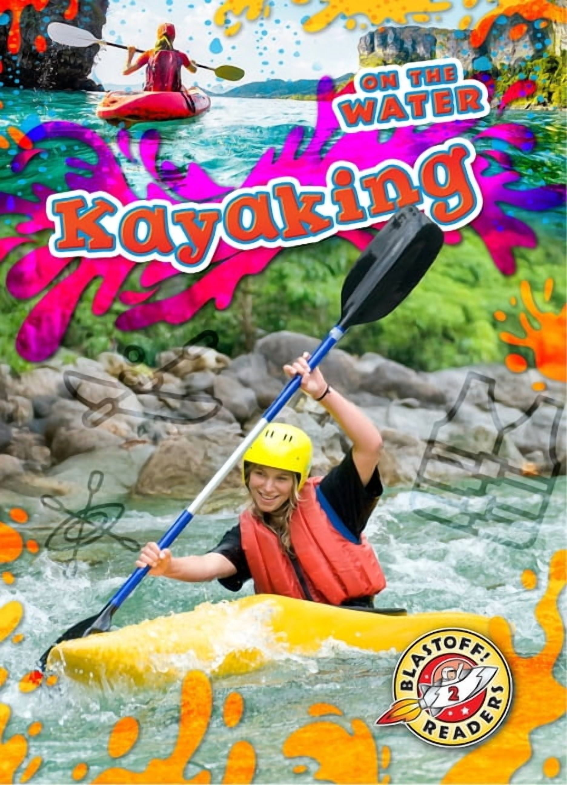 On the Water Kayaking, (Hardcover)