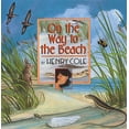 thumbnail image 1 of Pre-Owned On the Way to the Beach (Hardcover) 0688175155 9780688175153, 1 of 1