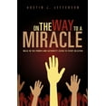 thumbnail image 1 of On the Way to a Miracle, (Paperback), 1 of 4