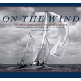 thumbnail image 1 of Pre-Owned On the Wind: The Marine Photographs of Norman Fortier (Hardcover) 1567923348 9781567923346, 1 of 1