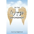 thumbnail image 1 of On the Wings of Empowerment, (Paperback), 1 of 1