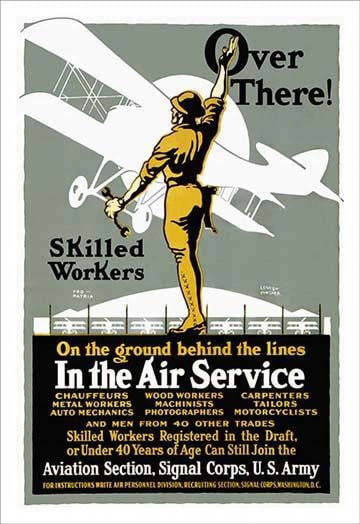 On the ground behind the lines, in the Air Service, join the Aviation ...