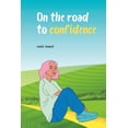 thumbnail image 1 of On the road to confidence, (Paperback), 1 of 1
