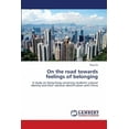 thumbnail image 1 of On the Road Towards Feelings of Belonging, 1 of 1