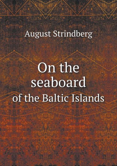 On the seaboard of the Baltic Islands (Paperback)