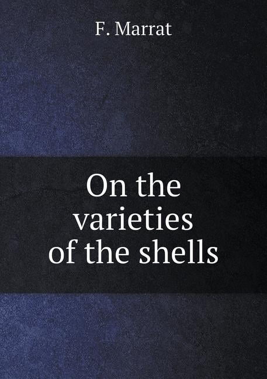 On the varieties of the shells (Paperback)