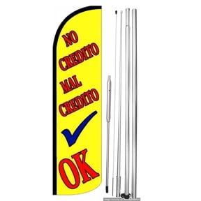 OnPoint Wares | MAL CREDITO NO CREDITO OK Windless Flag (Hardware Not Included) |Advertisement /Business Flags | Feather Flag || With Complete 15ft Hybrid Pole Set