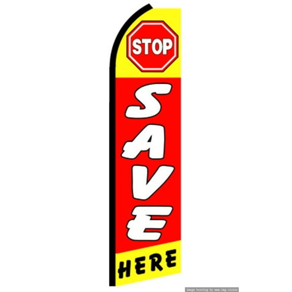 OnPoint Wares| Stop Save Here Swooper Flag | Advertising Flag/Business Flags | 11.5ft x 3.5ft