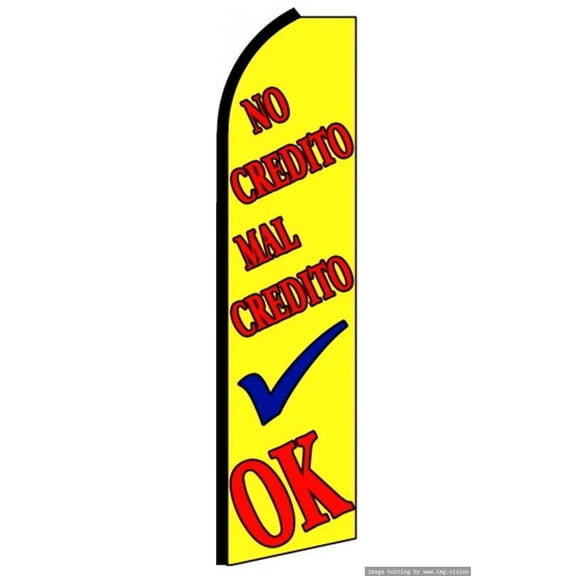 OnPoint Wares Super No Credito Mal Credito Ok Advertising Flag | 11.5ft x 3.5ft