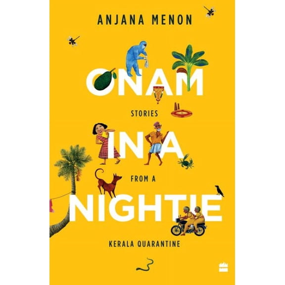 Onam in a Nightie Anjana Menon (Paperback)